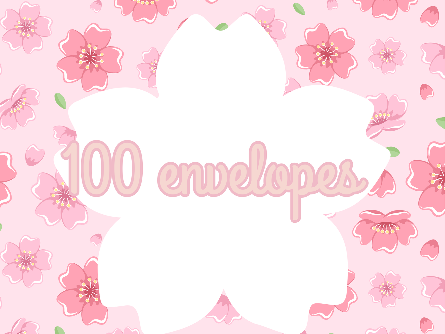 100 envelopes